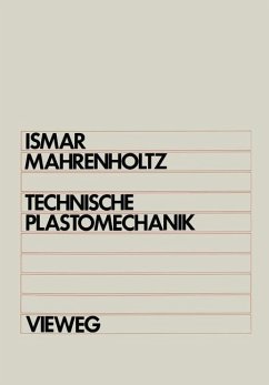 Technische Plastomechanik - Ismar, Heinz; Mahrenholtz, Oskar