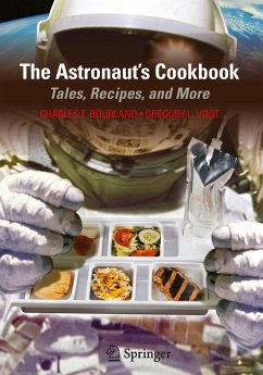 The Astronaut's Cookbook - Bourland, Charles T.;Vogt, Gregory L.