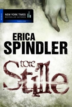 Tote Stille - Spindler, Erica