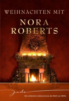 Weihnachten mit Nora Roberts - Roberts, Nora