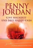 Eine Hochzeit und drei Happy-Ends