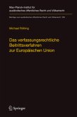 Das verfassungsrechtliche Beitrittsverfahren zur Europäischen Union