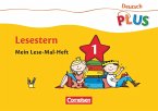 Deutsch plus Grundschule. Lese-Mal-Hefte. Lesestern. Arbeitsheft 1