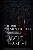 Asche zu Asche / Blutsbande Bd.3
