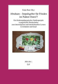 Cover Abraham - Impulsgeber für Frieden im Nahen Osten?!