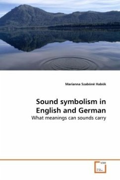 Sound symbolism in English and German - Szabóné Habók, Marianna