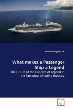 What makes a Passenger Ship a Legend - Coggins, Andrew