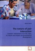 The nature of pair interaction