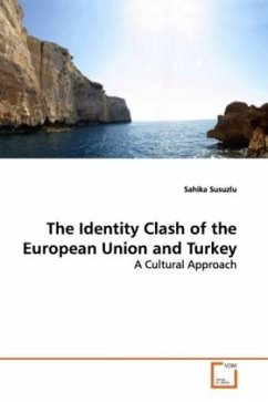 The Identity Clash of the European Union and Turkey - Susuzlu, Sahika