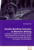 Gender-Bending Fantasies in Women's Writing