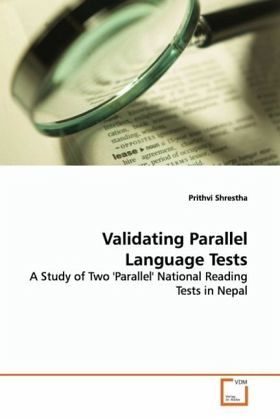 Validating Parallel Language Tests Validating Parallel Language Tests