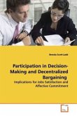 Participation in Decision-Making and Decentralized Bargaining