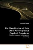 The Classification of Data under Autoregressive Circulant Covariance