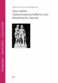 Cover Gesundheit - Geisteswissenschaftliche und Medizinische Aspekte