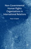 Non-Governmental Human Rights Organizations in International Relations