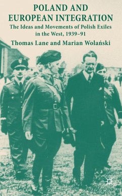 Poland and European Integration - Lane, Thomas;Wolanski, Marian