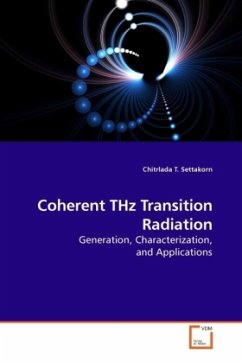 Coherent THz Transition Radiation - Settakorn, Chitrlada T.