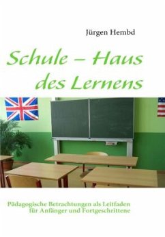 Schule ¿ Haus des Lernens - Hembd, Jürgen