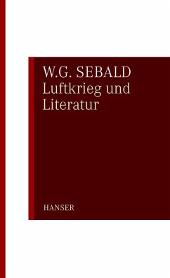 Luftkrieg und Literatur - Sebald, W. G.