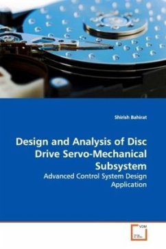 Design and Analysis of Disc Drive Servo-Mechanical Subsystem - Bahirat, Shirish