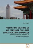 PREDICTION METHOD OF AIR PRESSURE ON 2-PIPE STACK BUILDING DRAINAGE