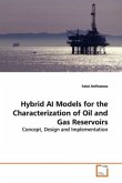 Hybrid AI Models for the Characterization of Oil and Gas Reservoirs