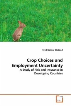 Crop Choices and Employment Uncertainty - Wadood, Syed Naimul