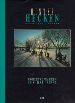 Hinter Hecken - Stollenwerk, Peter