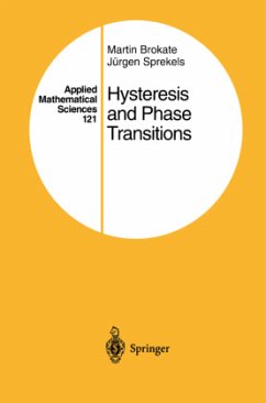 Hysteresis and Phase Transitions - Brokate, Martin;Sprekels, Jürgen