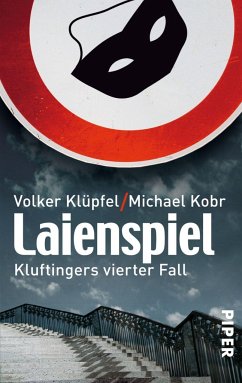 Laienspiel / Kommissar Kluftinger Bd.4 - Klüpfel, Volker;Kobr, Michael
