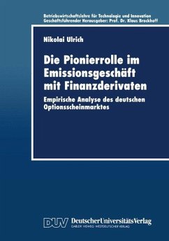 Die Pionierrolle im Emissionsgeschäft mit Finanzderivaten - Ulrich, Nikolai