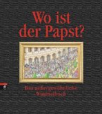 Wo ist der Papst?