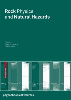 Rock Physics and Natural Hazards - Vinciguerra, Sergio / Bernabe, Yves (eds.)