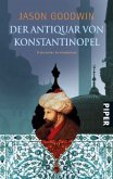 Der Antiquar von Konstantinopel