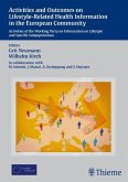 Activities and Outcomes on Lifestyle-Related Health Information in the European Community