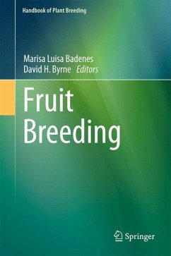 Fruit Breeding - Badenes, Marisa Luisa / Byrne, David H. (Hrsg.)