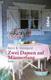 Zwei Damen auf Männerfang