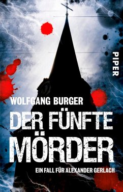 Der fünfte Mörder / Kripochef Alexander Gerlach Bd.7 - Burger, Wolfgang