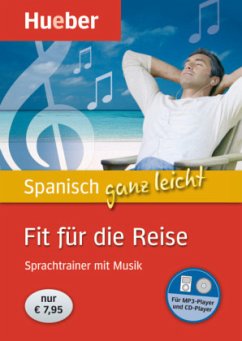 Spanisch ganz leicht - Fit für die Reise