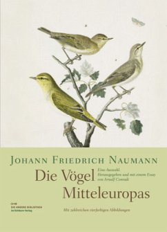 Die Vögel Mitteleuropas - Naumann, Johann Fr.