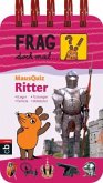 Ritter / Frag doch mal ... die Maus / Quizblock Ritter / Frag doch mal ... die Maus / Quizblock