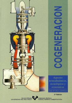 Cogeneración : aspectos termodinámicos, tecnológicos y económicos - Sala Lizárraga, José María