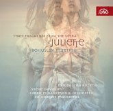 Drei Fragmente Und Suite Aus Der Oper "Juliette"