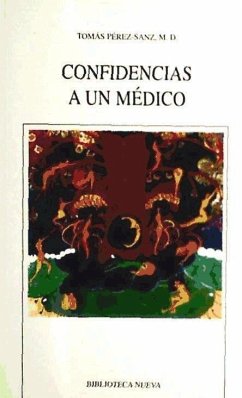 Confidencias a un médico - Pérez-Sanz, Tomás