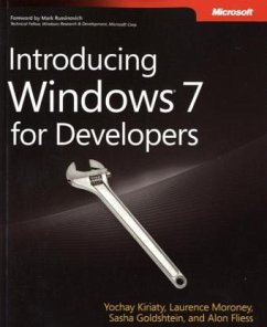 Introducing Windows 7 for Developers - Kiriaty, Yochay; Moroney, Laurence