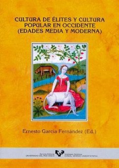 Cultura de élites y cultura popular en occidente : edades media y moderna - Fernández Conde, Francisco Javier; García Fernández, Ernesto