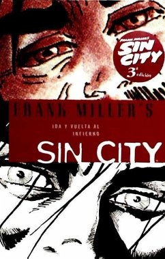 Sin City 7, Ida y vuelta al infierno - Miller, Frank