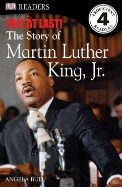 DK Readers L4: Free at Last: The Story of Martin Luther King, Jr. - Bull, Angela