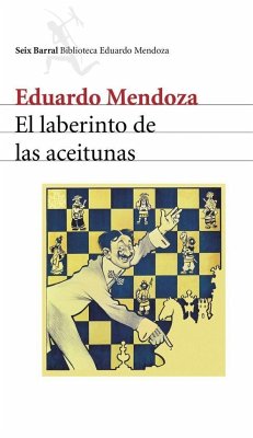 El laberinto de las aceitunas - Mendoza, Eduardo