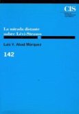 La "mirada distante" sobre Lèvi-Strauss